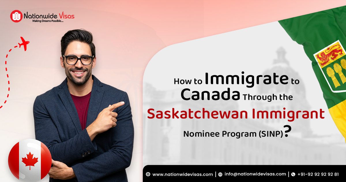 How to Immigrate to Canada Through the Saskatchewan Immigrant Nominee Program (SINP)?