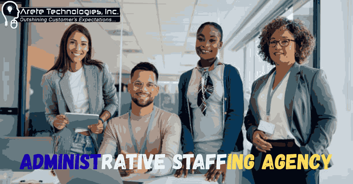 Administrative Staffing Agency | Arete Technologies