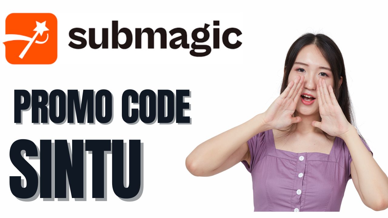 Submagic Coupon Code SINTU – Get up to 50% OFF Instantly on All Plans