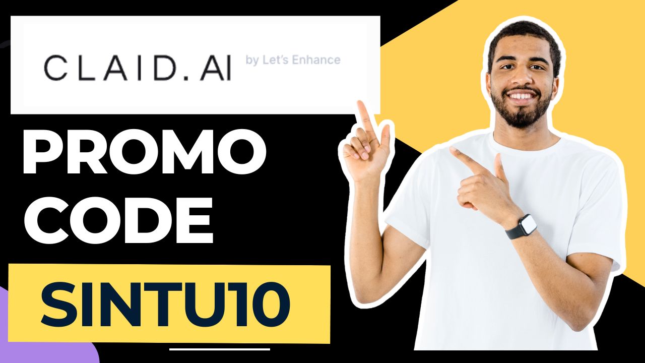 Claid AI Promo Codes SINTU10 for Plan | Up to 80% OFF