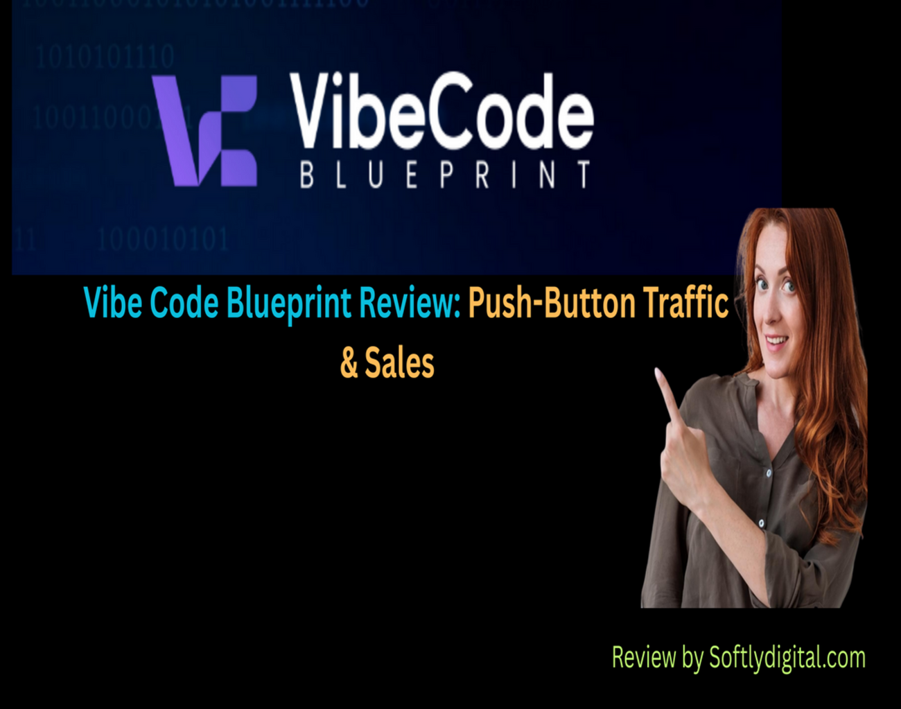 Vibe Code Blueprint Review: Push-Button Traffic & Sales