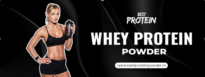 Best Protein Powder in India: Your Complete Guide to Choosing the Right One