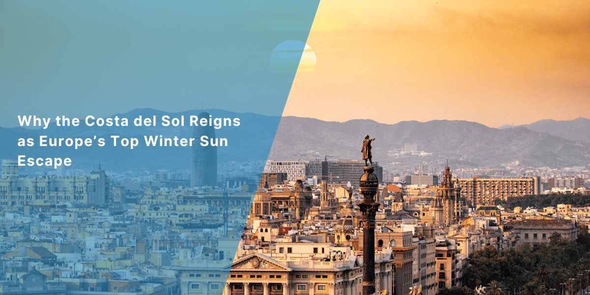 Why the Costa del Sol Reigns as Europe’s Top Winter Sun Escape