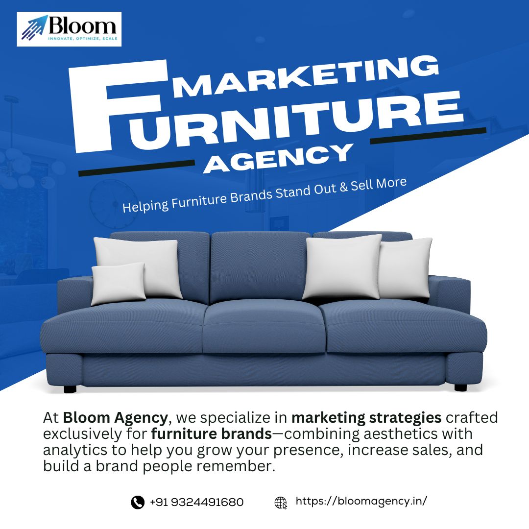 How a Digital Marketing Agency Can Transform Your Furniture Business