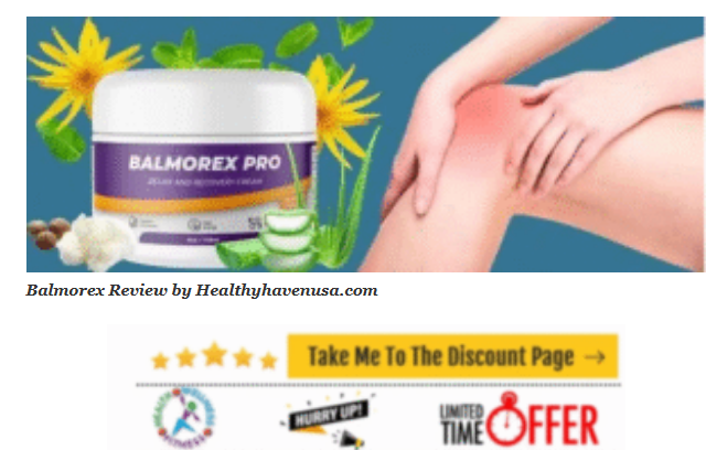 Balmorex Review: Fast Relief for Back & Joint Pain Naturally