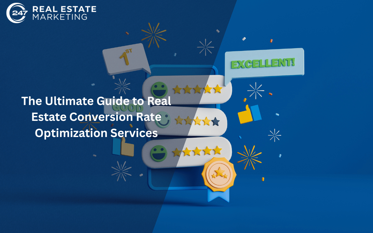 The Ultimate Guide to Real Estate Conversion Rate Optimization Services