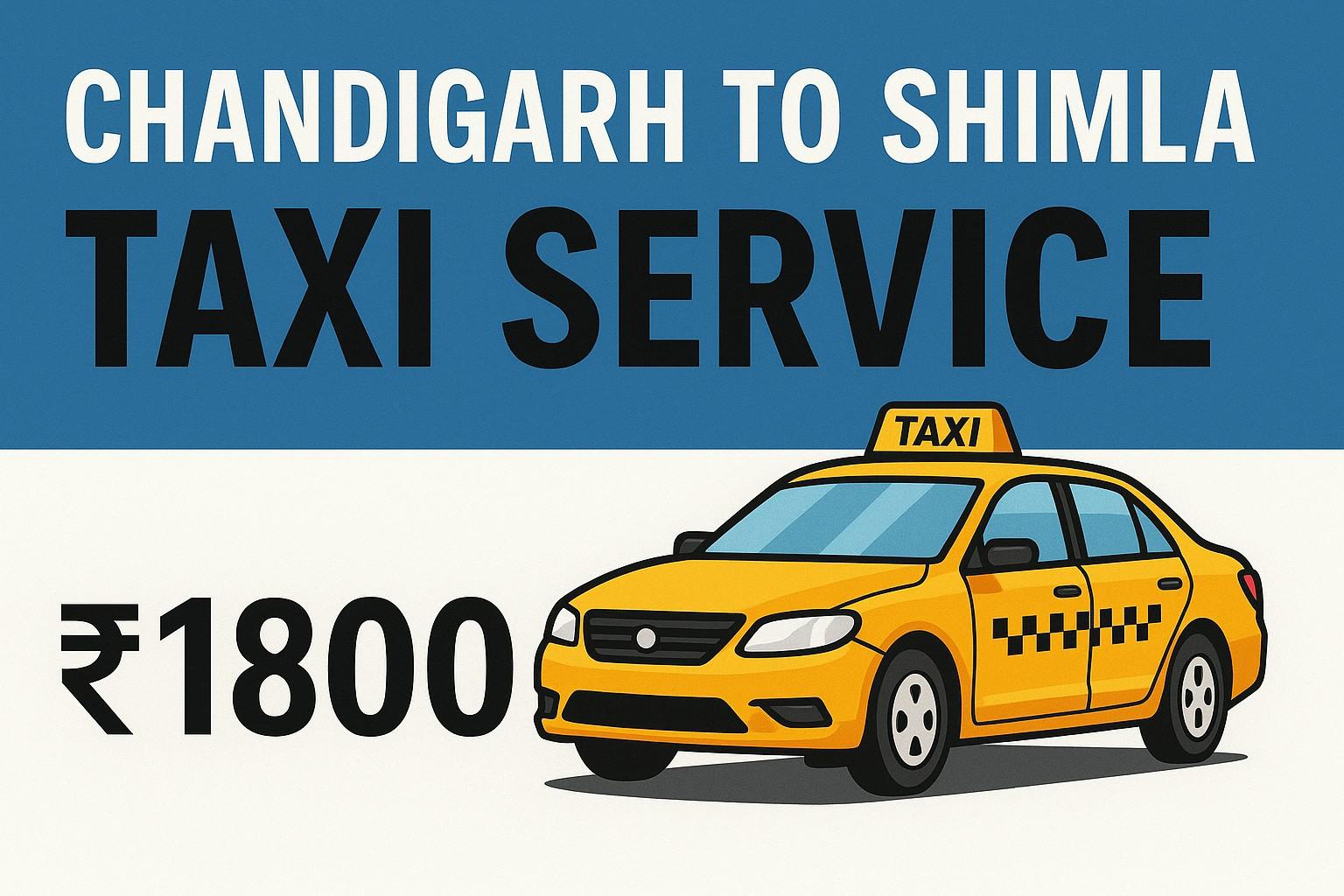 Chandigarh to Shimla taxi service  | Bookurtaxi