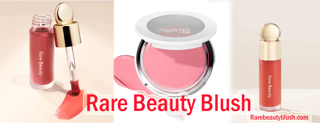 Rare Beauty Blush: Why This Iconic Product Has Taken Over the Beauty World