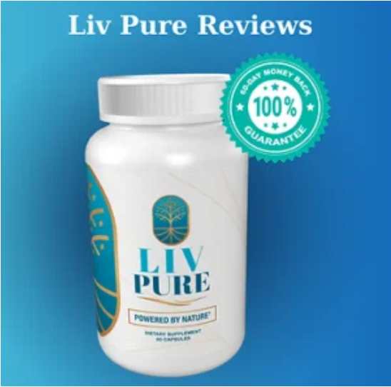 Liv Pure Review: The Natural Formula Powering Liver Health & Weight Loss