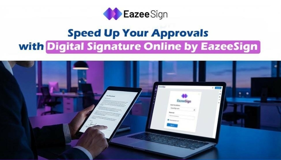 Speed Up Your Approvals with Digital Signature Online by EazeeSign