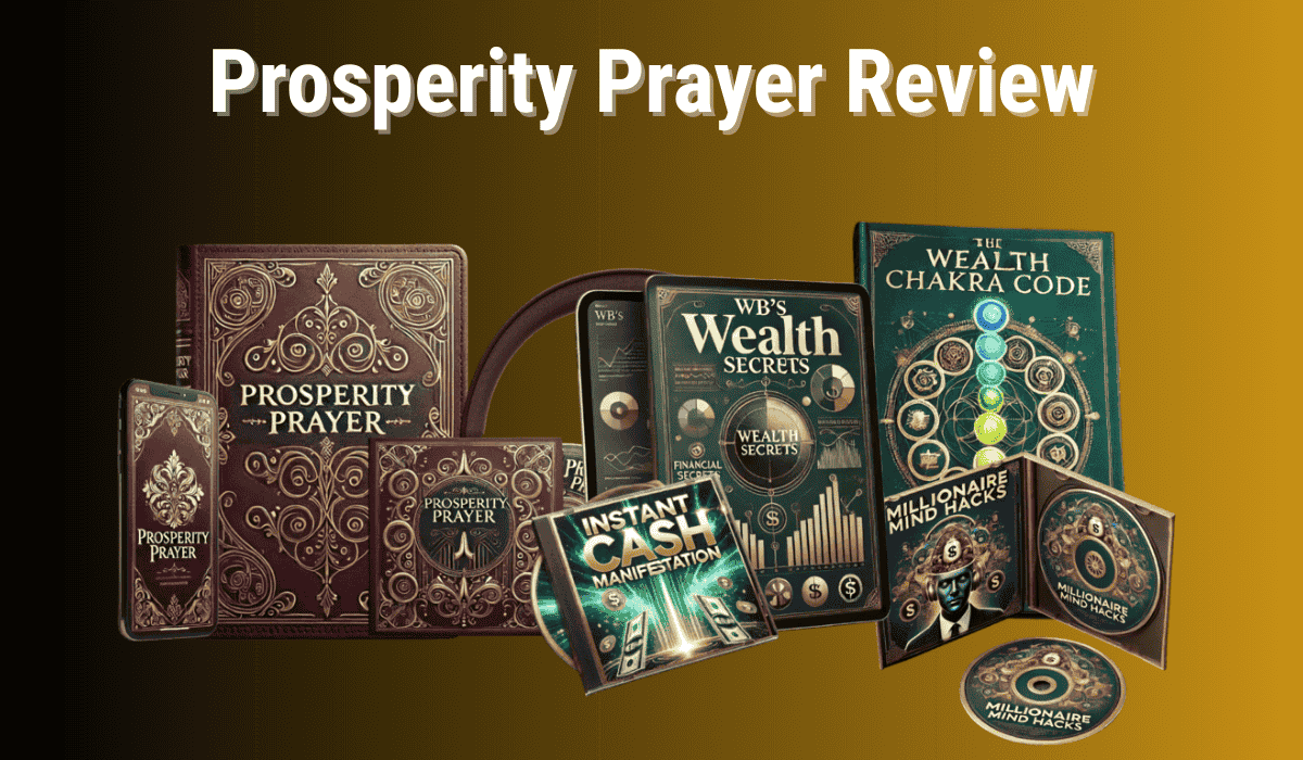 Prosperity Prayer Review: Life-Changing Performance Boost? User Verdict