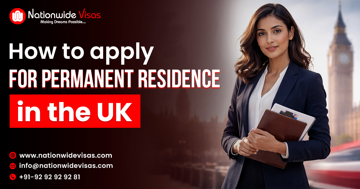 How to apply for permanent residence in the UK