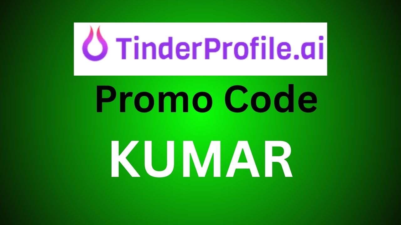 TinderProfile.AI Promo Codes &ldquo;KUMAR&rdquo; &ndash; 50% Off Discount Code 2026