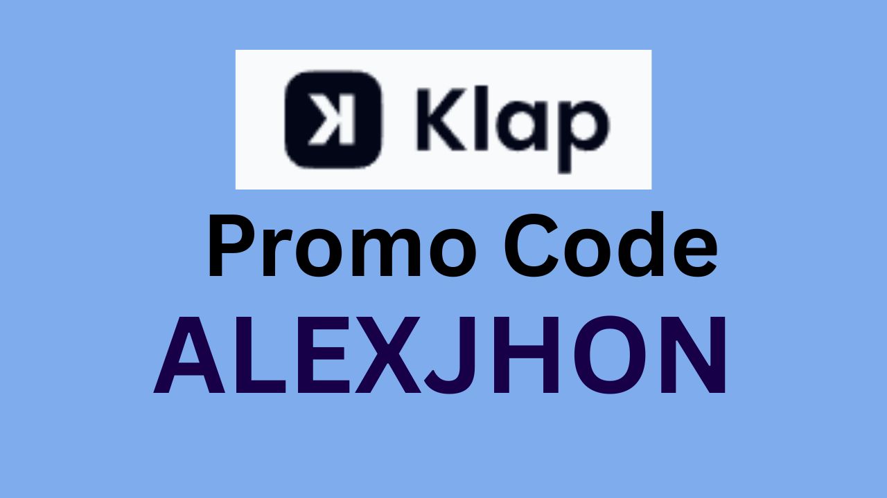 Klap Promo Codes &ndash; ALEXJHON Get 60% OFF on All Plans (Best Deal)