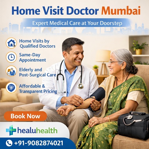 Home Visit Doctor Mumbai &ndash; Professional Medical Care at Your Home