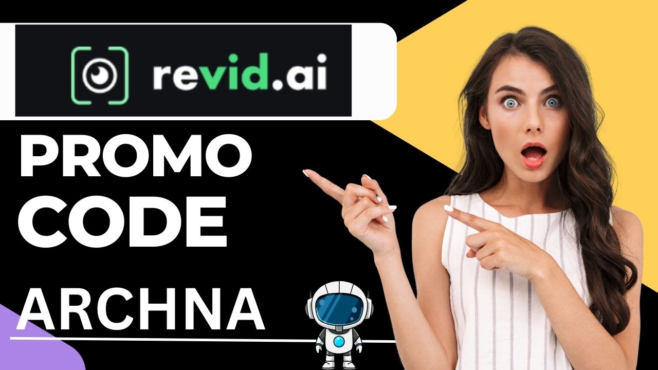 Revid AI Promo Code ARCHNA &ndash; Get Flat 50% OFF on AI Video Creation