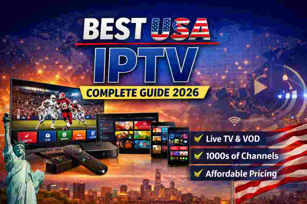 Best USA IPTV Services 2026 | Features & Pricing