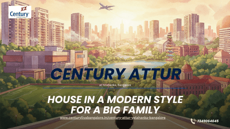 Century Attur | Premium Lakeside Homes in Yelahanka