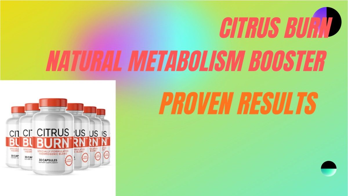 CitrusBurn Reviews and Complaints: What Real Users Are Saying?