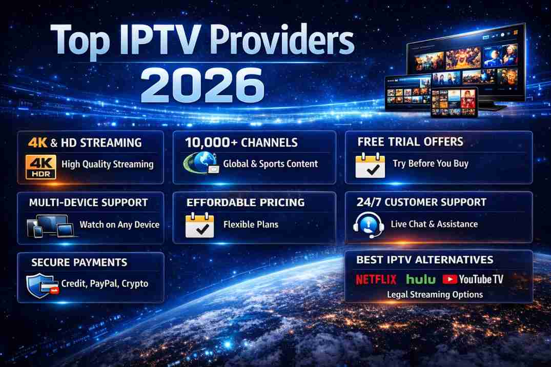 Top IPTV Providers 2026: Best Services & Pricing Guide