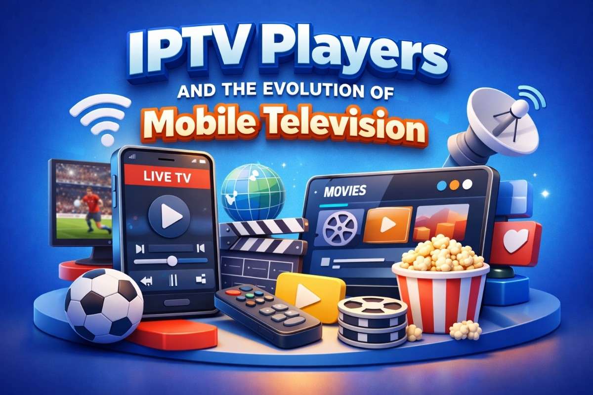 IPTV Players and the Evolution of Mobile Television