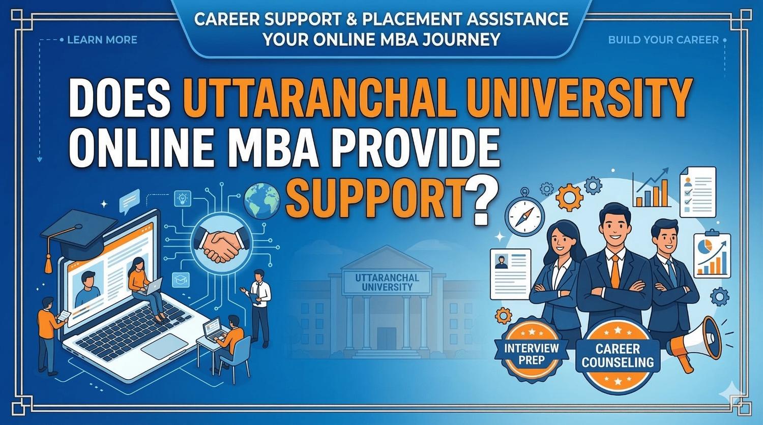 Does Uttaranchal University Online MBA Provide Placement Support?
