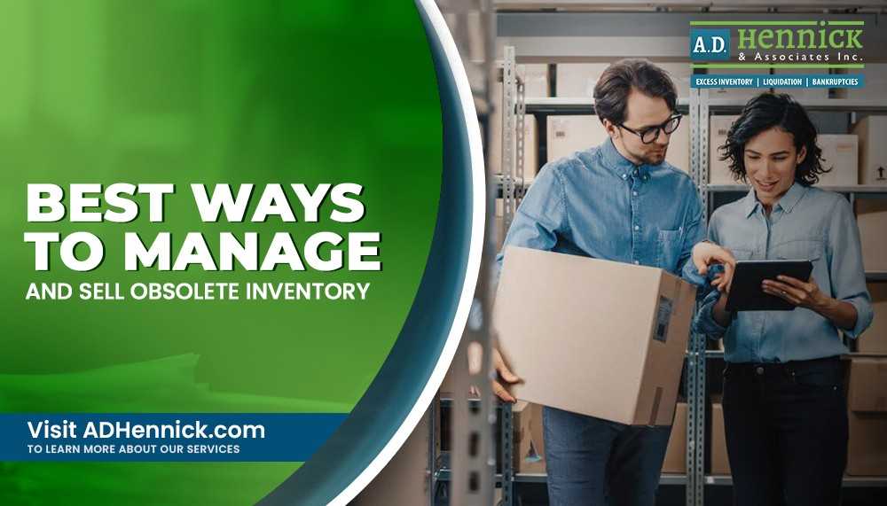 Best Ways to Manage and Sell Obsolete Inventory