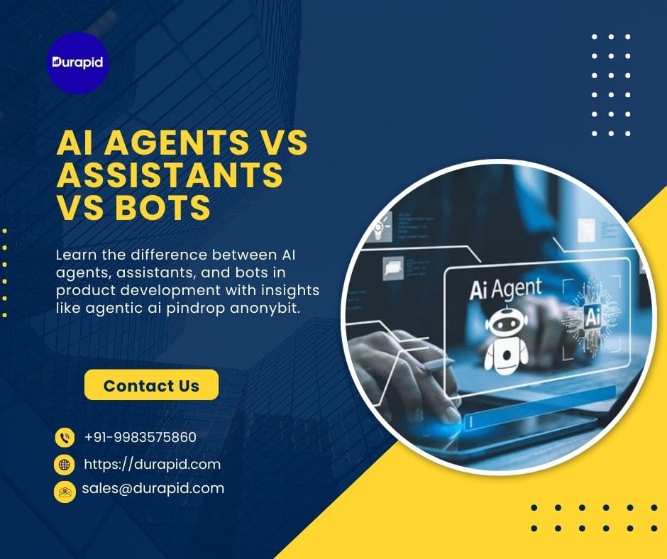 AI Agents vs Assistants vs Bots | Agentic AI Pindrop Anonybit