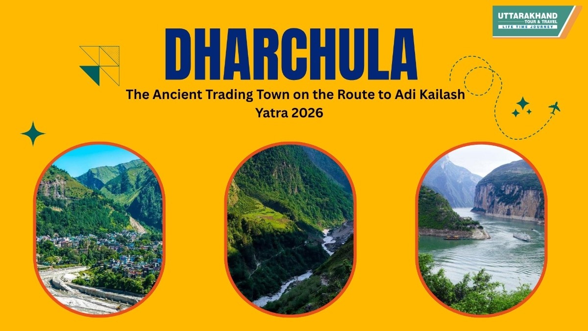 Dharchula: The Ancient Trading Town on the Route to Adi Kailash Yatra 2026