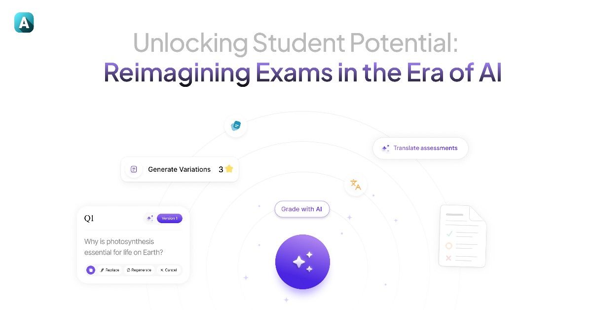 Unlocking Student Potential: Reimagining Exams in the Era of AI