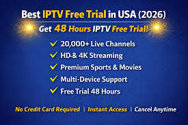 Free Trial IPTV &ndash; Test IPTV Services Risk-Free Today