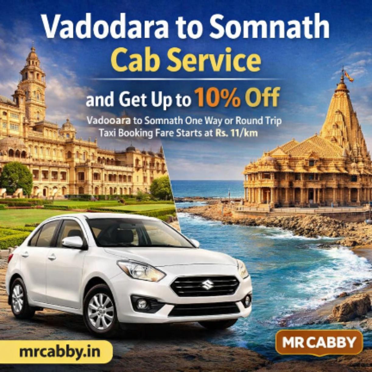Vadodara to Somnath Cab Service at Affordable Fare | Book Reliable Taxi Now