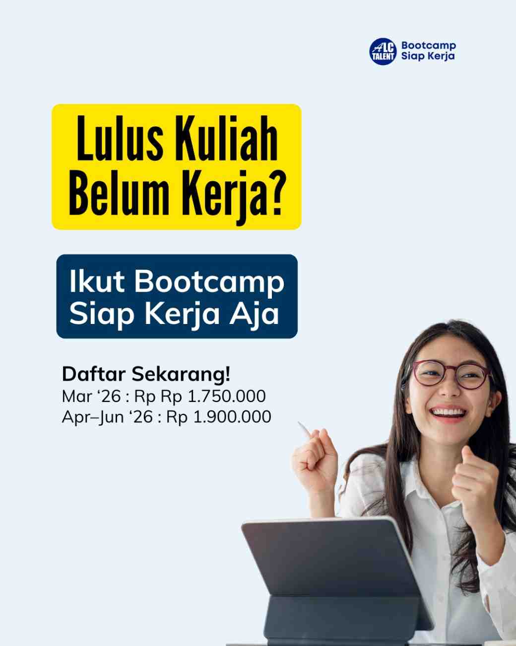 Cepat Kerja dengan 12 Skills - Bootcamp Siap Kerja