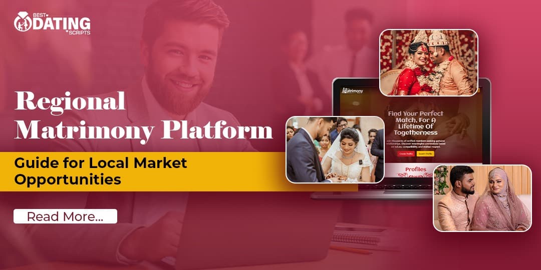 Regional Matrimony Platform Guide for Local Market Opportunities