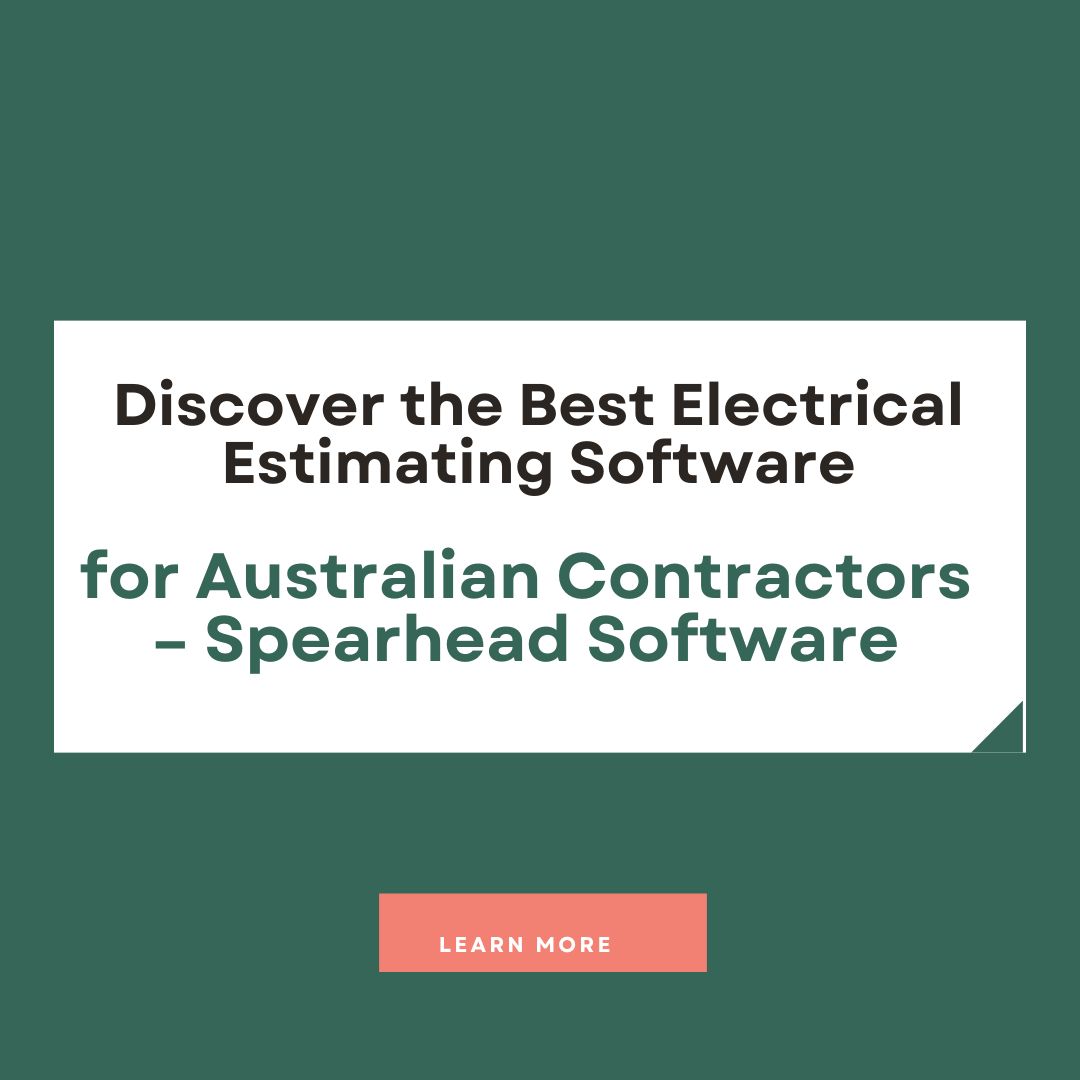 Discover the Best Electrical Estimating Software for Australian Contractors – Spearhead Software
