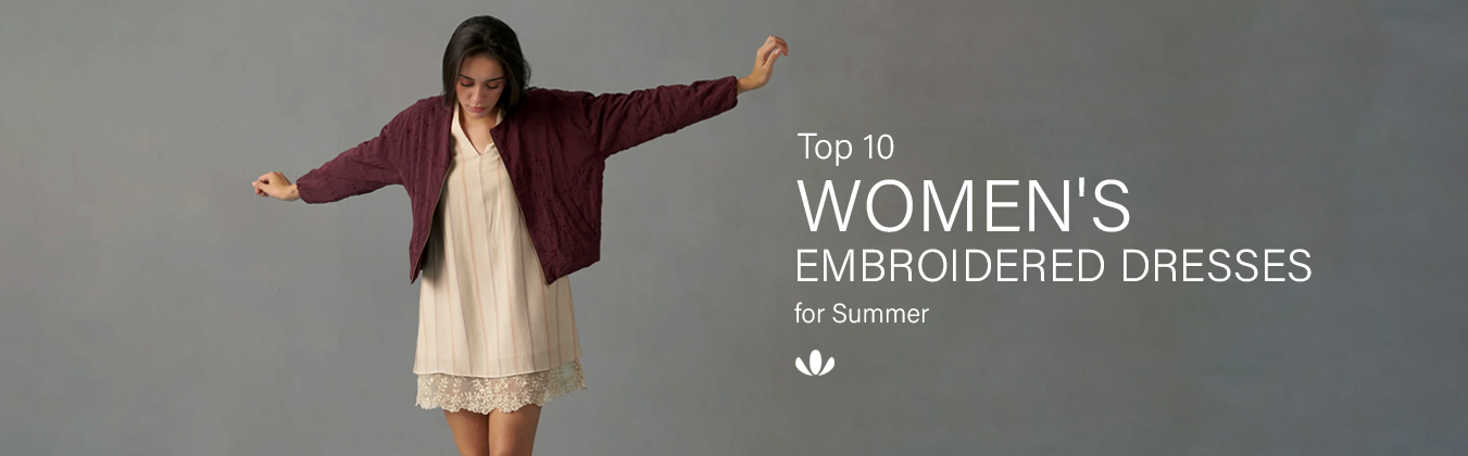 Why Embroidered Dresses Are a Must-Have in Every Woman’s Wardrobe