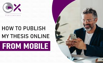 Publish Your Thesis Without Hesitation with GlobalX