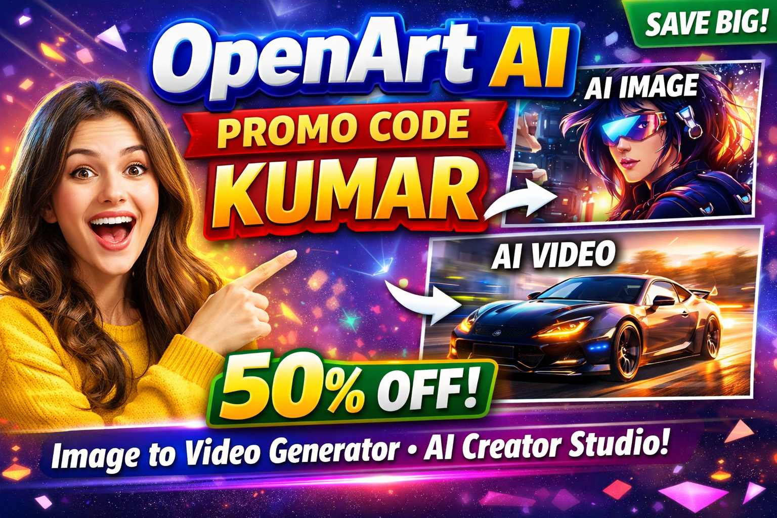OpenArt AI Promo Code KUMAR – AI Image to Video Generator | AI Creator Studio for Video