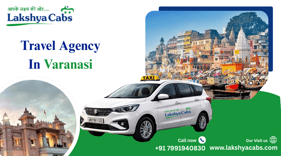 Travel Agency in Varanasi | One-Day and Multi-Day Tour Travels in Varanasi