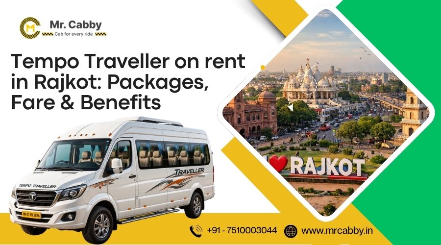 Tempo Traveller on rent in Rajkot: Packages, Fare & Benefits