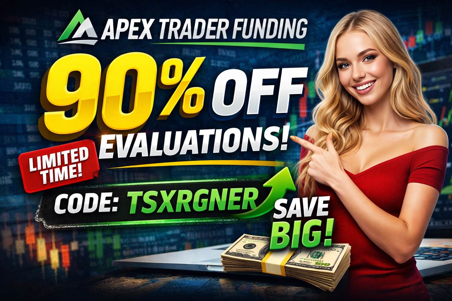 Apex Trader Funding Discount Code TSXRGNER – Get 90% OFF Evaluation Accounts Instantly