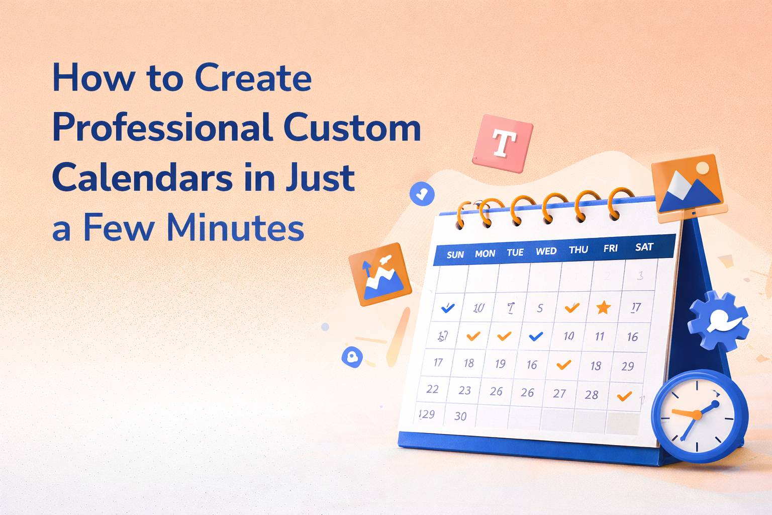 How to Create a Custom Calendar Design in Just a Few Minutes