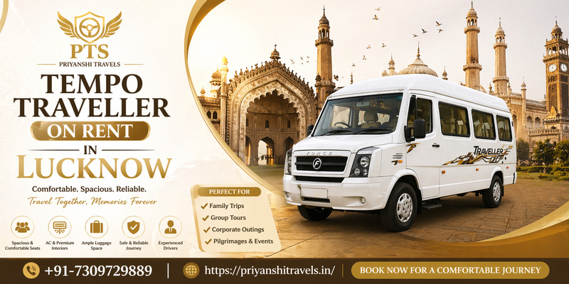 Tempo Traveller on Rent in Lucknow – Pushback Seats for Extra Comfort