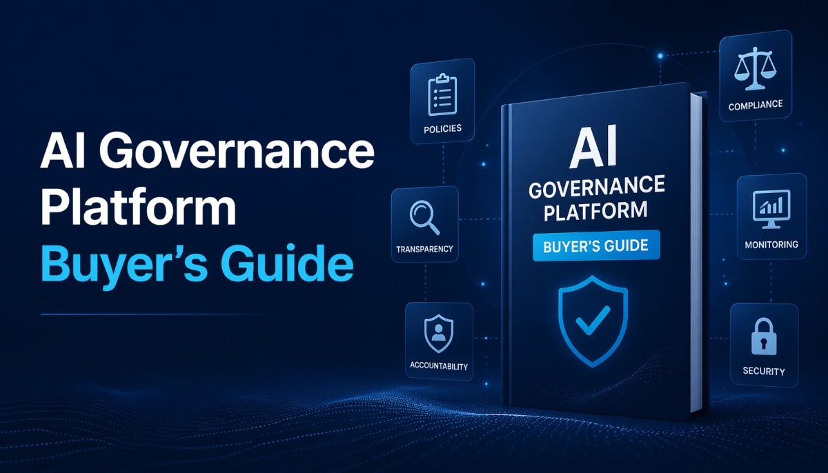 AI Governance Platform Buyer's Guide