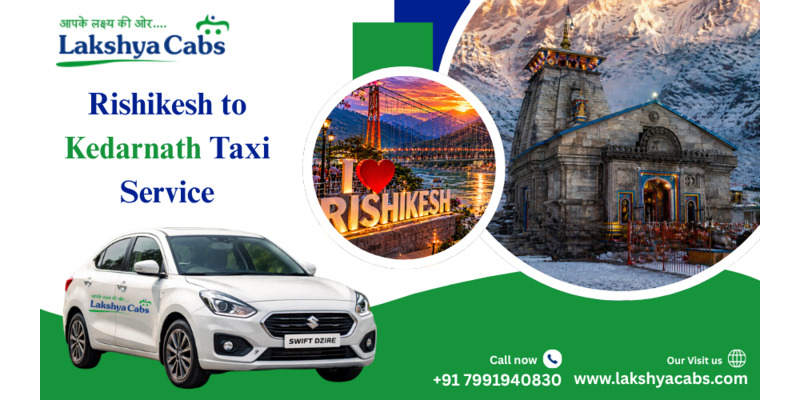 Rishikesh to Kedarnath Taxi – Book Safe Ride for Char Dham Yatra