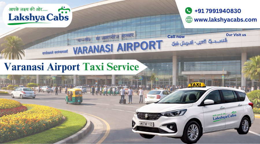 Book Varanasi Airport Taxi Service for Safe Airport Travel
