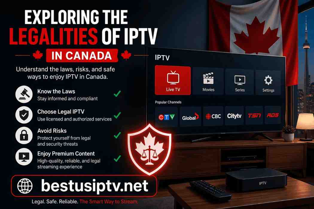 Discover the Future of TV: IPTV in Canada (IPTV Canada 2026)