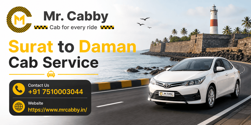 Surat to Daman Cab Service Road Journey Guide with Key Details