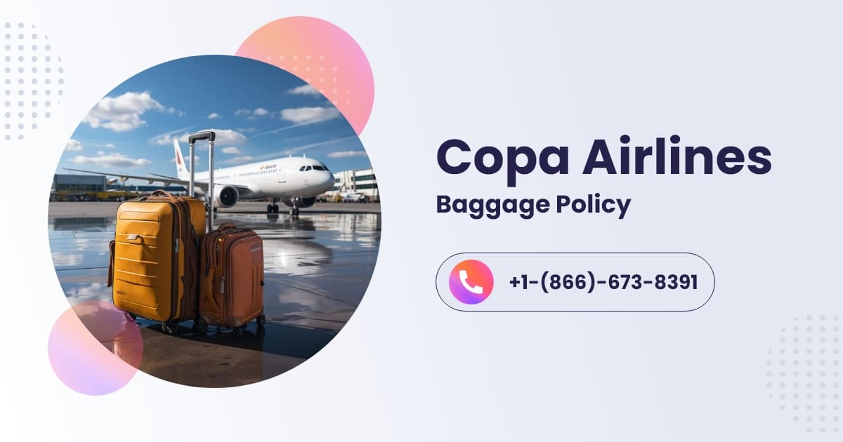 Does Copa Airlines Include Baggage? What You Get in 2026