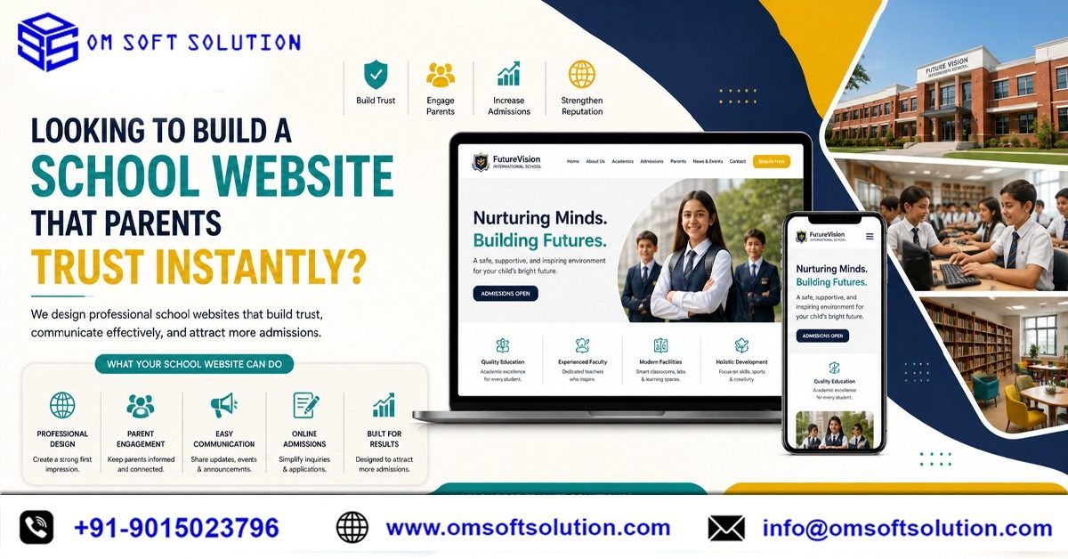 Looking to Build a School Website That Parents Trust Instantly?